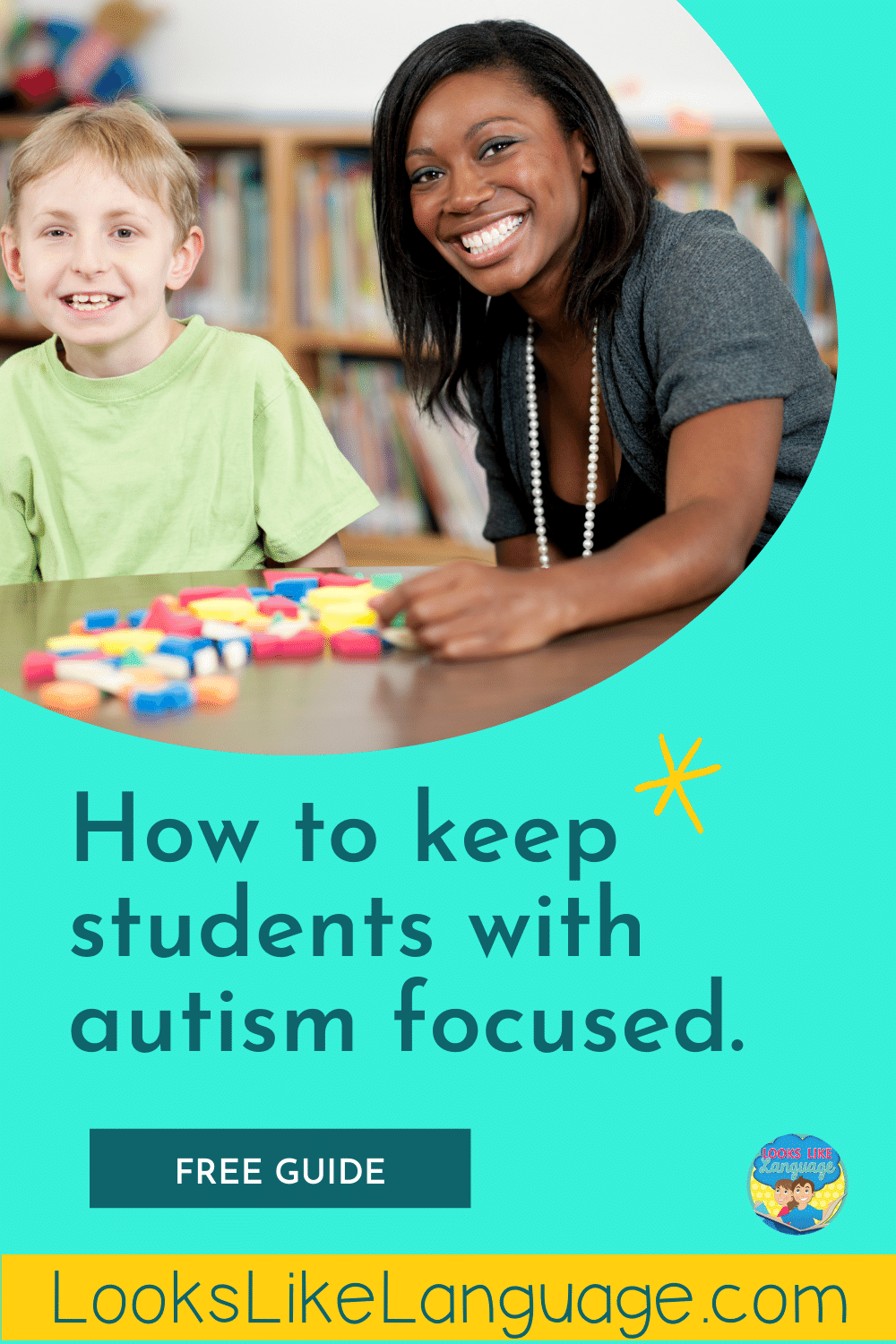 How to Keep Students with Autism Focused pin – Looks Like Language